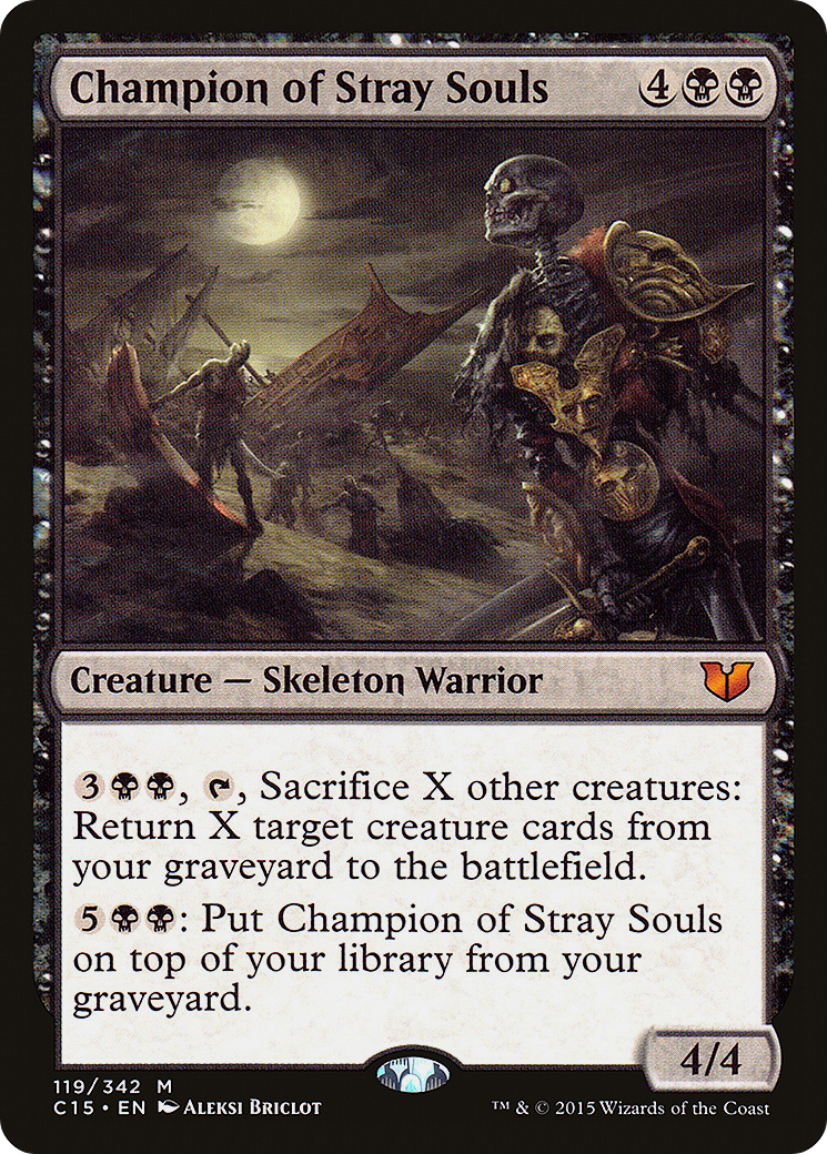 Champion of Stray Souls [C15-119]