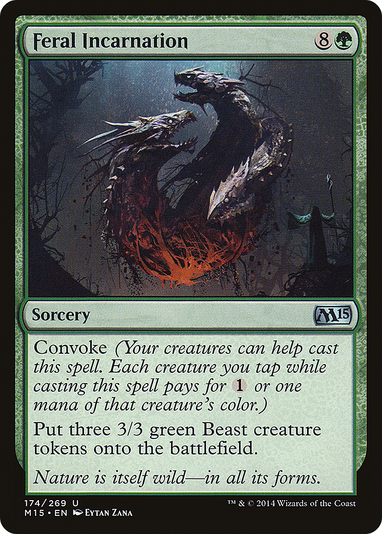Feral Incarnation [M15-174]