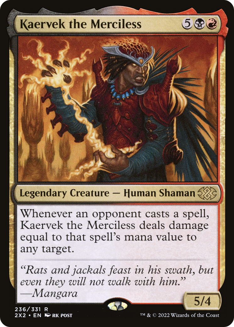 Kaervek the Merciless [2X2-236]