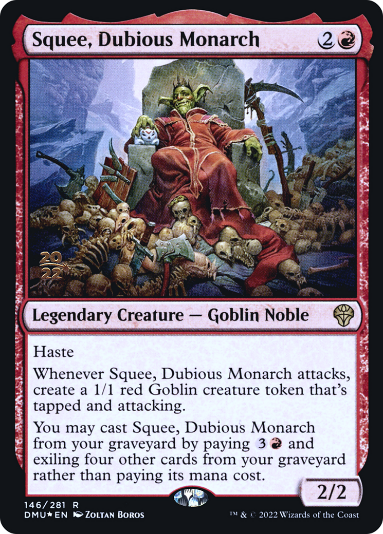 Squee, Dubious Monarch - Prerelease Promo [PDMU-146s]