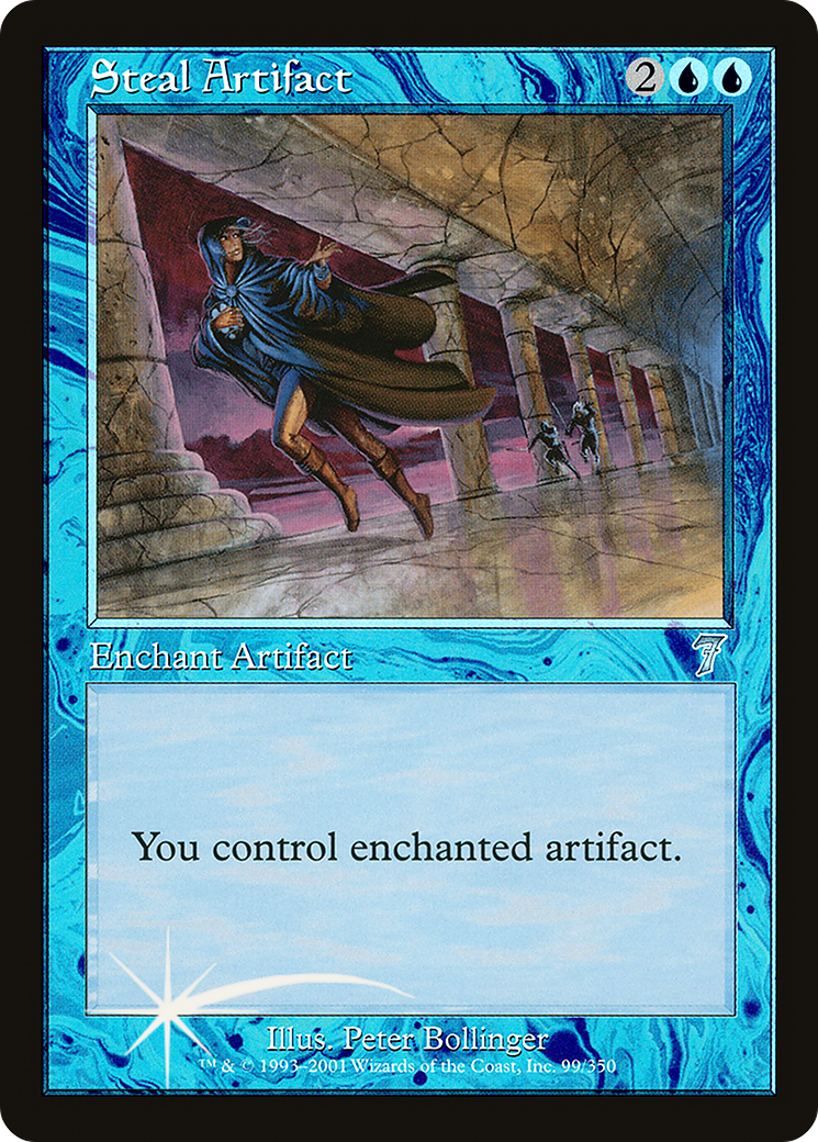 Steal Artifact [7ED-99★]