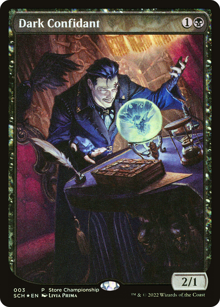 Dark Confidant - Full Art - Promo [SCH-3]