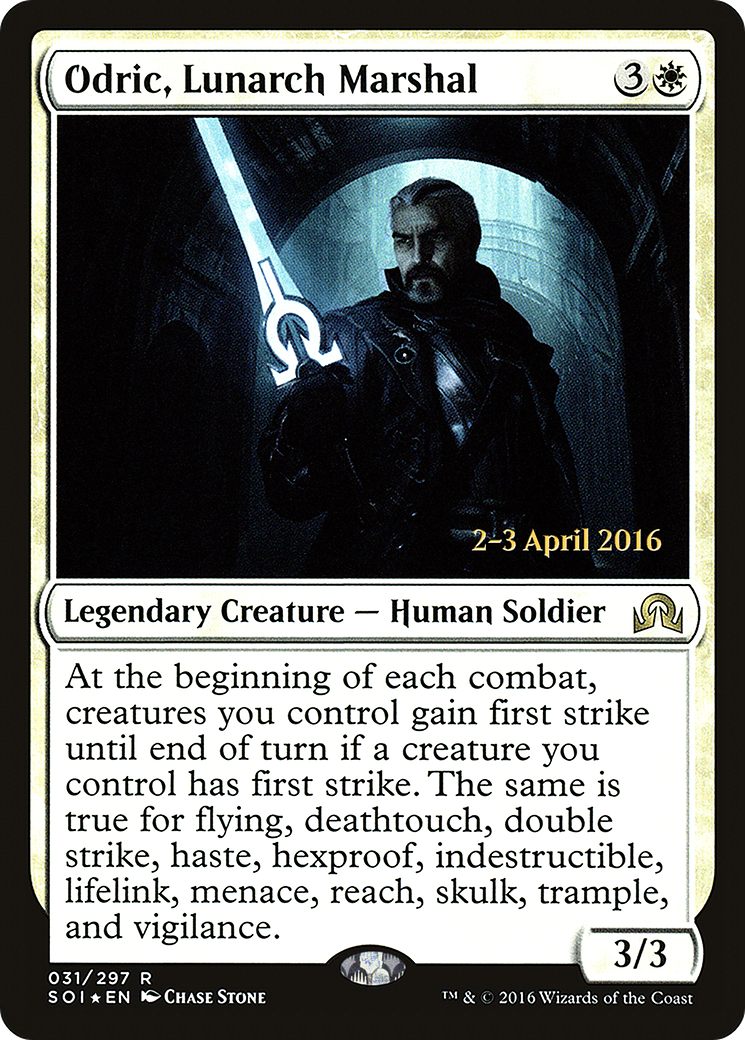 Odric, Lunarch Marshal - Prerelease Promo [PSOI-31s]