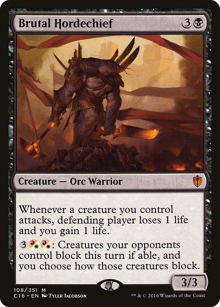 Brutal Hordechief [C16-108]