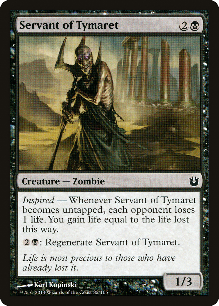 Servant of Tymaret [BNG-82]