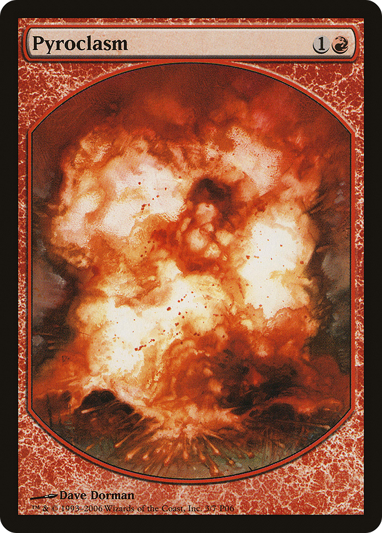 Pyroclasm - Full Art - Promo [P06-3]