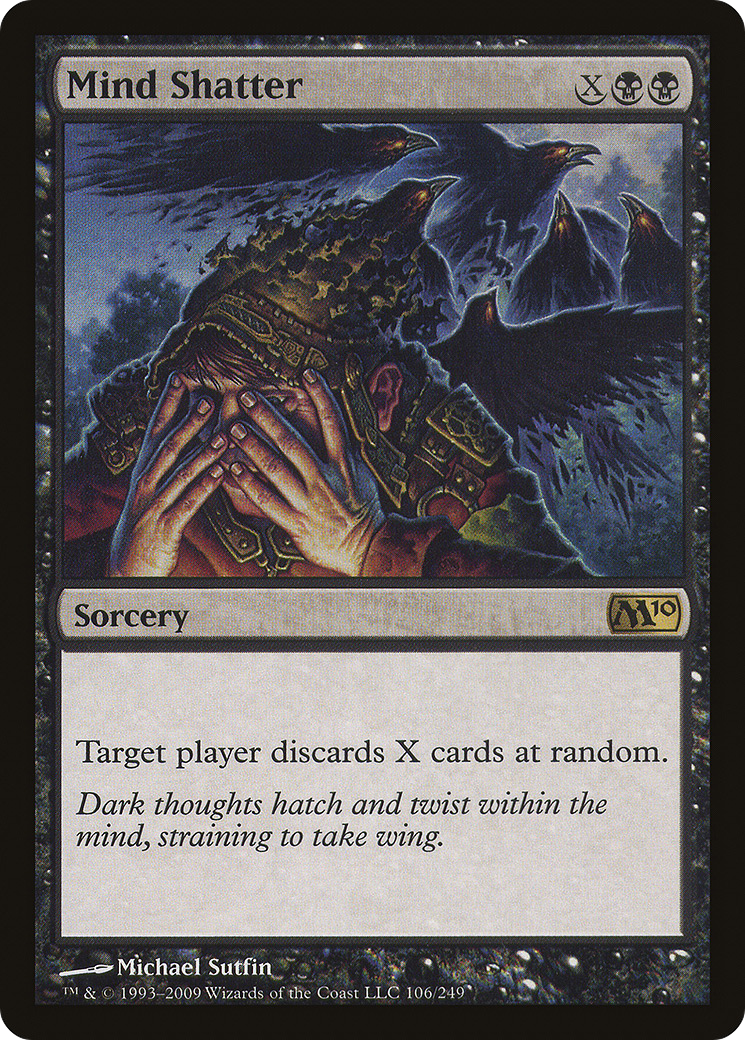 Mind Shatter [M10-106]
