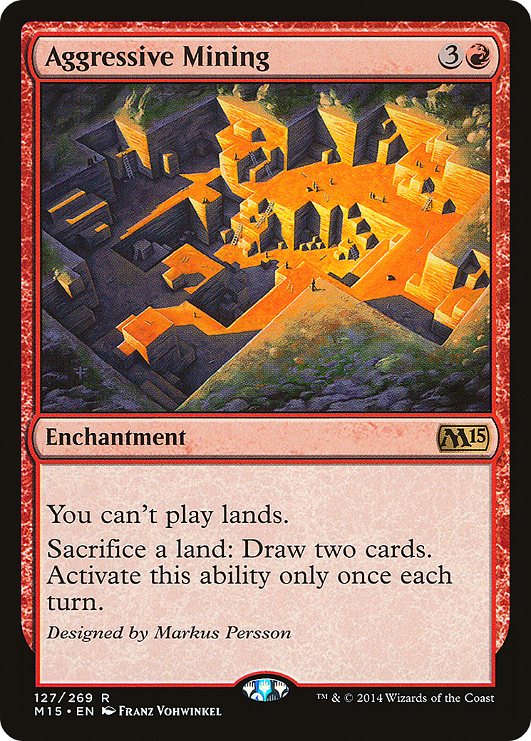 Aggressive Mining [M15-127]