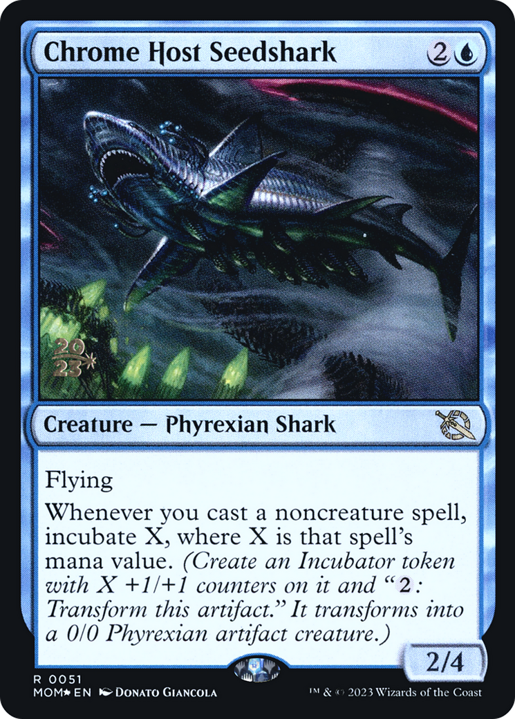 Chrome Host Seedshark - Prerelease Promo [PMOM-51s]
