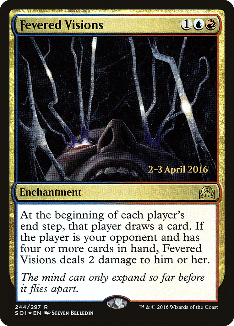 Fevered Visions - Prerelease Promo [PSOI-244s]