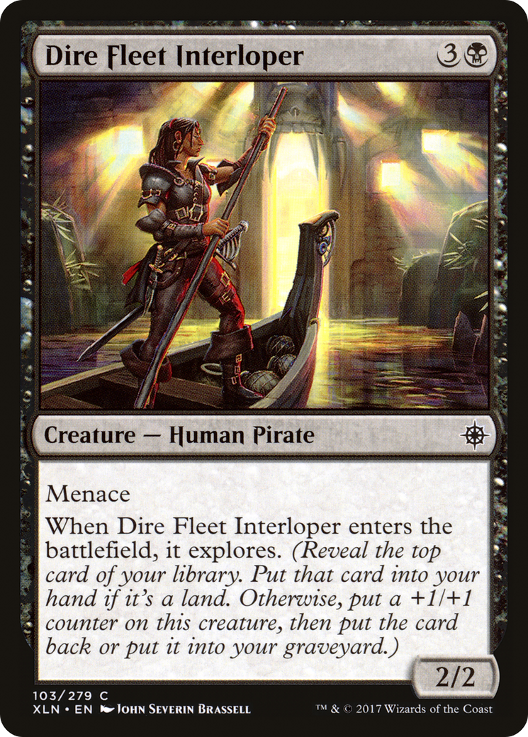 Dire Fleet Interloper [XLN-103]