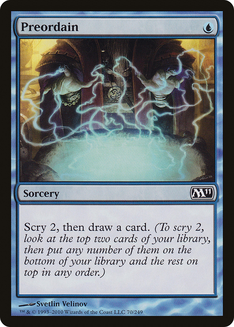 Preordain [M11-70]