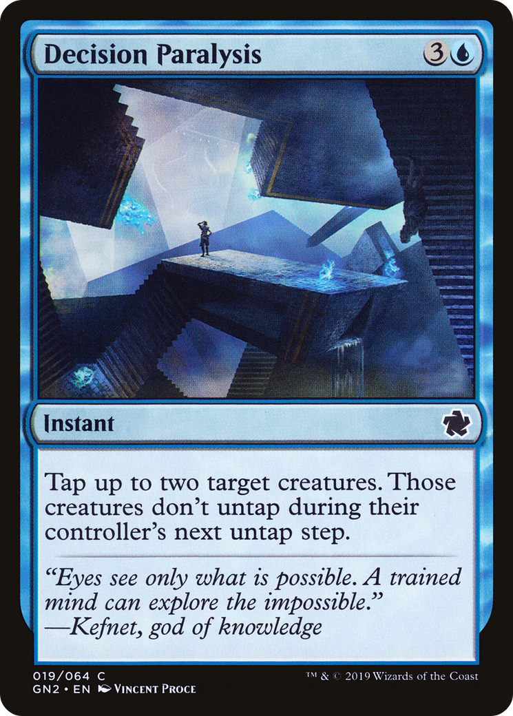 Decision Paralysis [GN2-19]