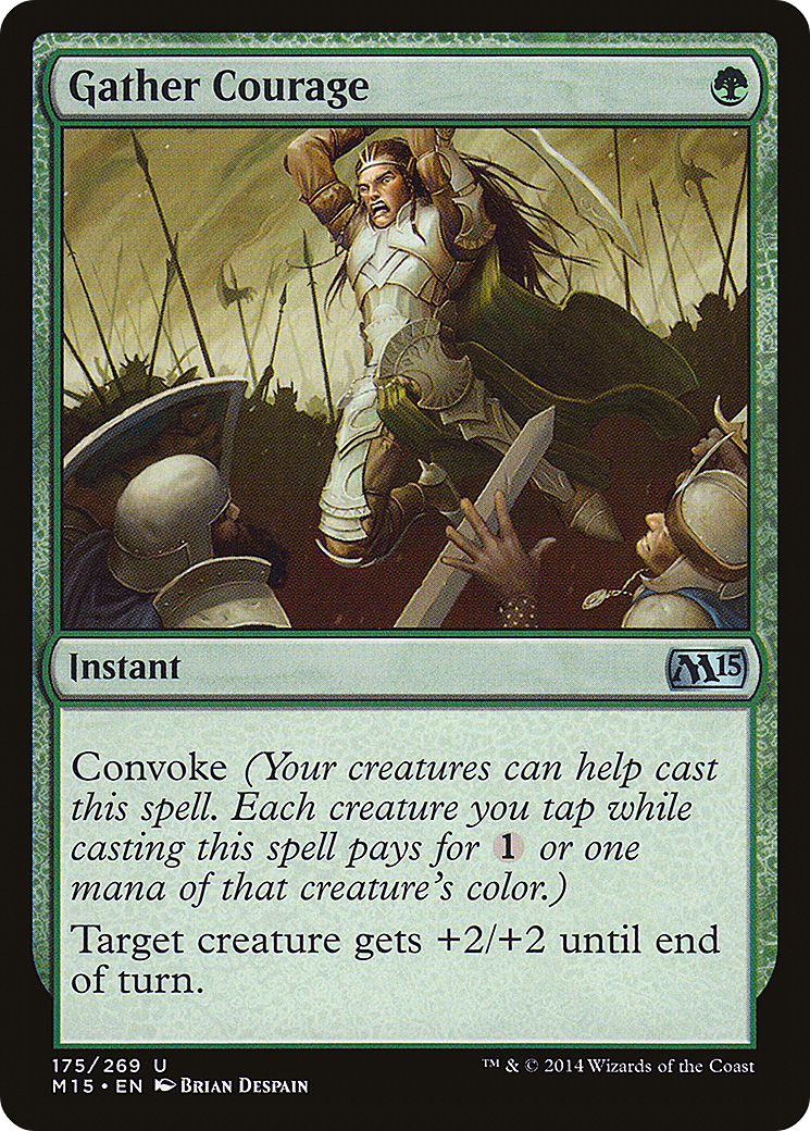 Gather Courage [M15-175]