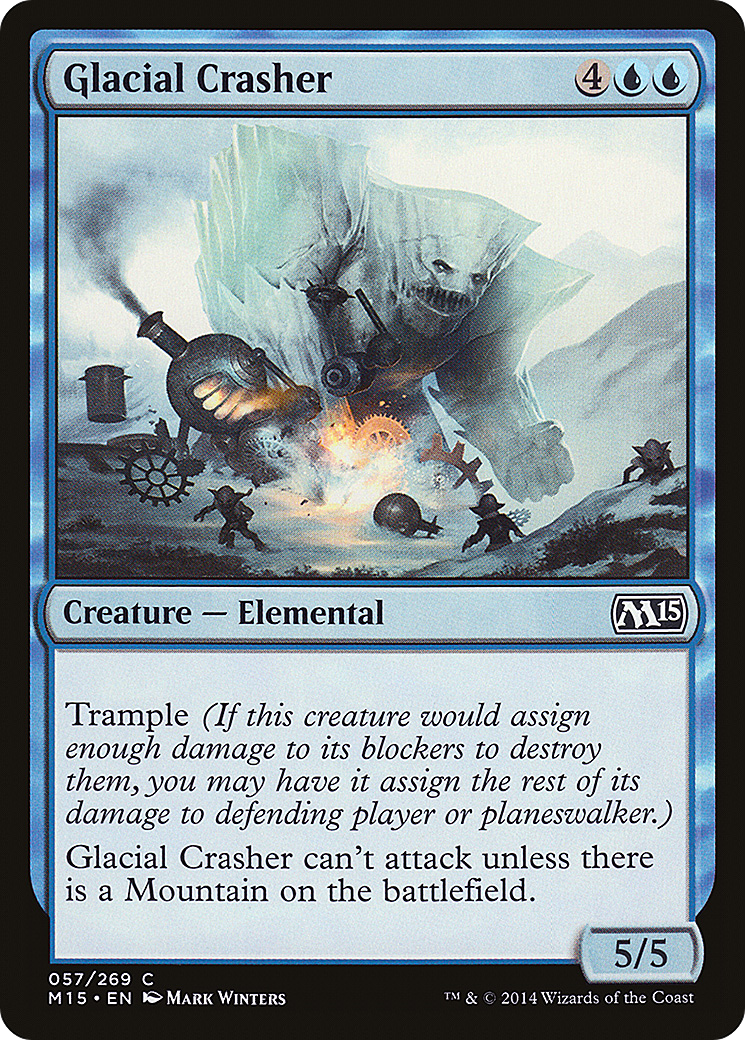 Glacial Crasher [M15-57]