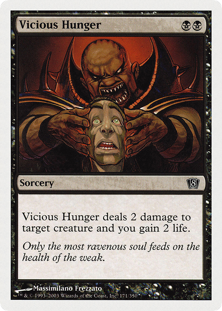 Vicious Hunger [8ED-171]