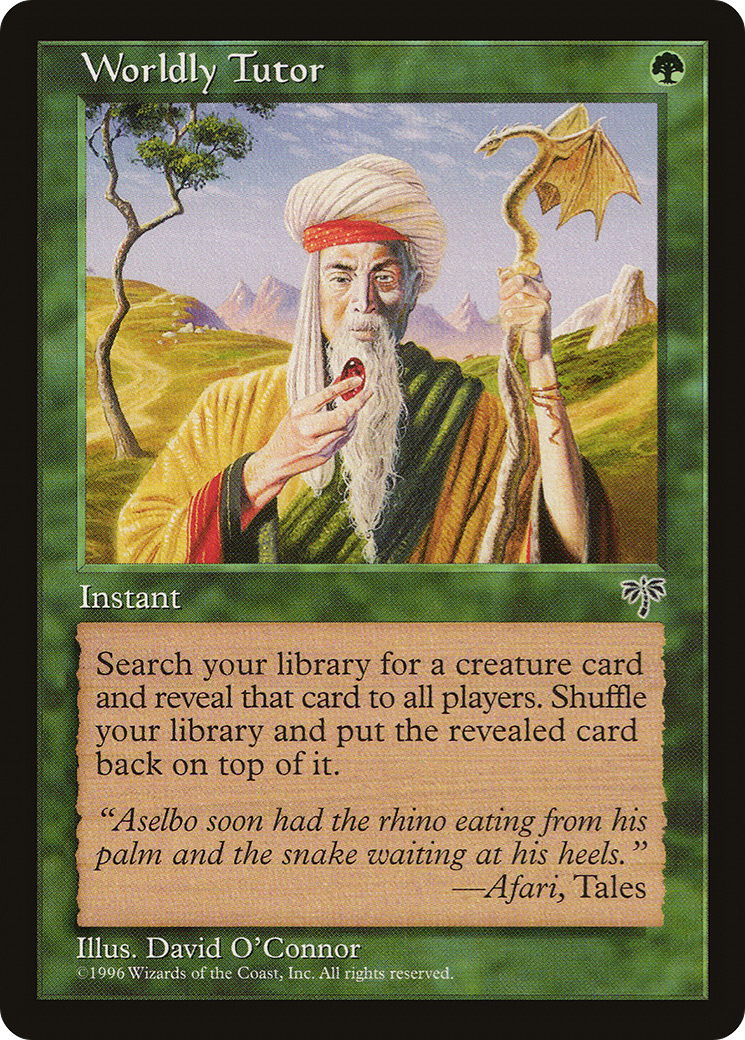 Worldly Tutor [MIR-255]