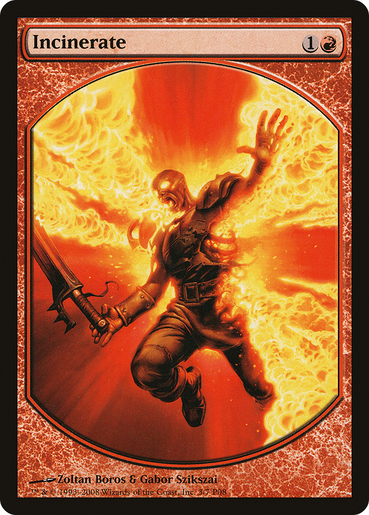 Incinerate - Full Art - Promo [P08-3]