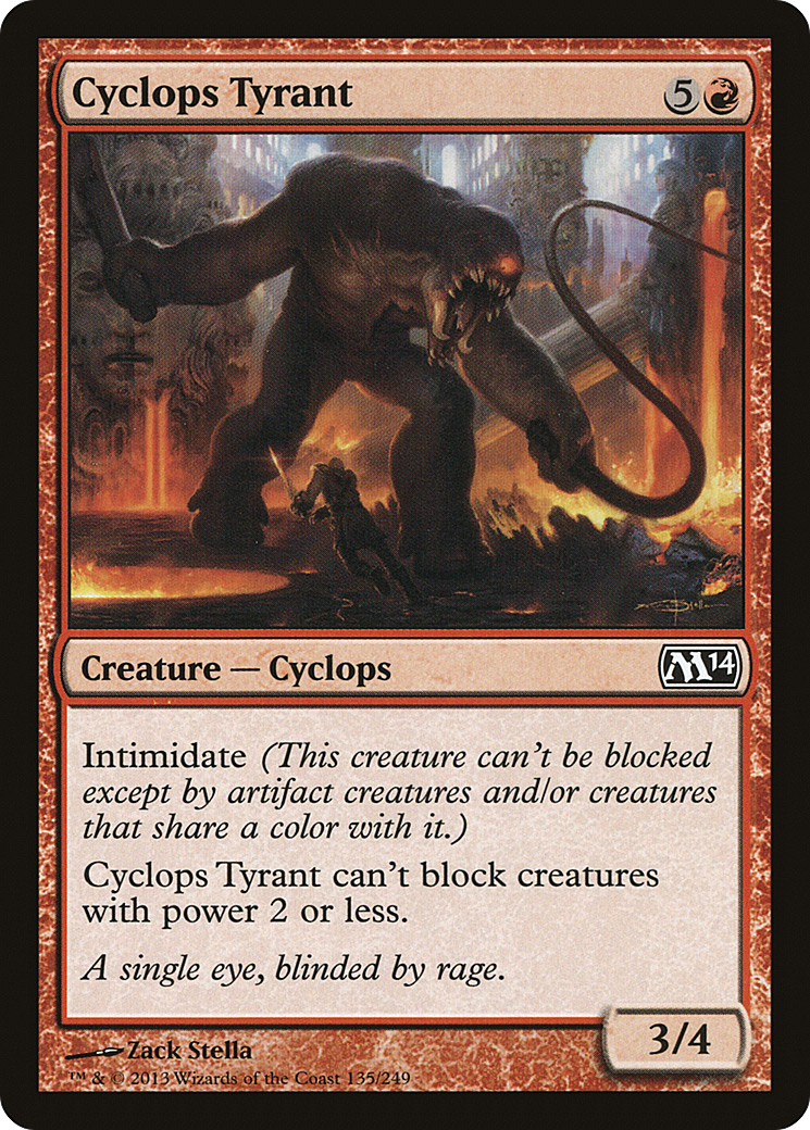 Cyclops Tyrant [M14-135]