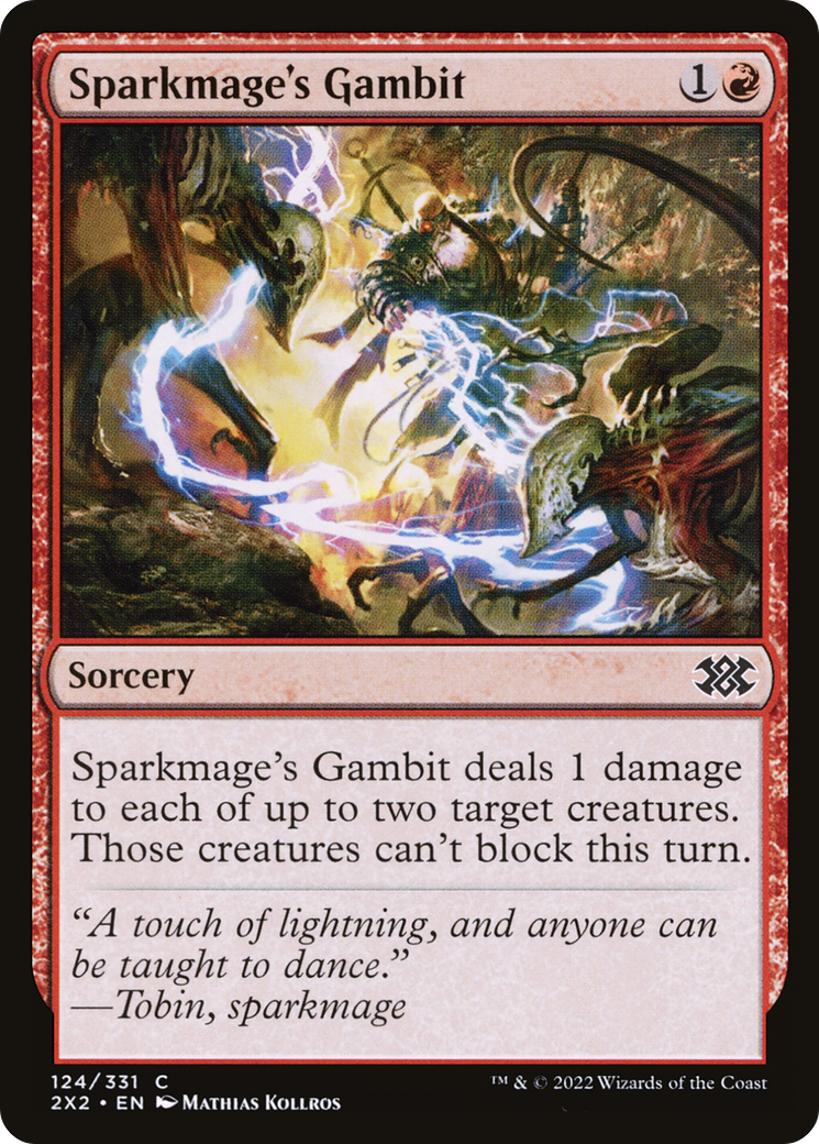 Sparkmage's Gambit [2X2-124]