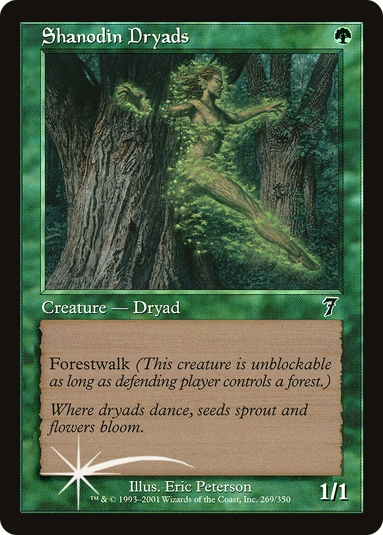 Shanodin Dryads [7ED-269★]