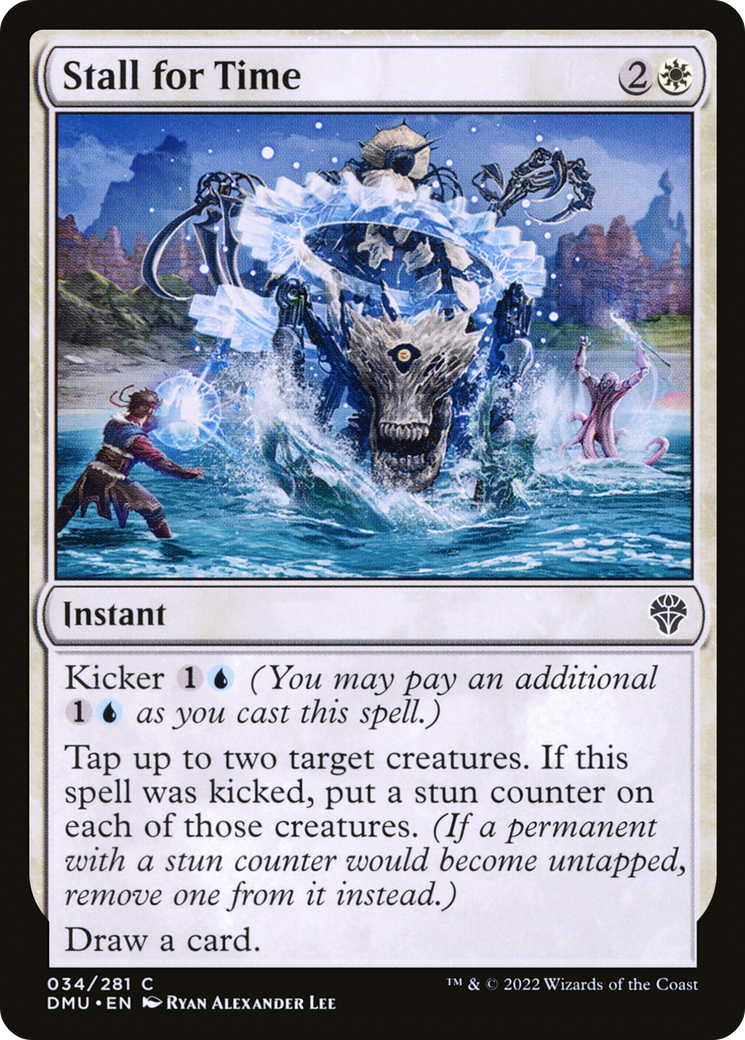 Stall for Time [DMU-34]