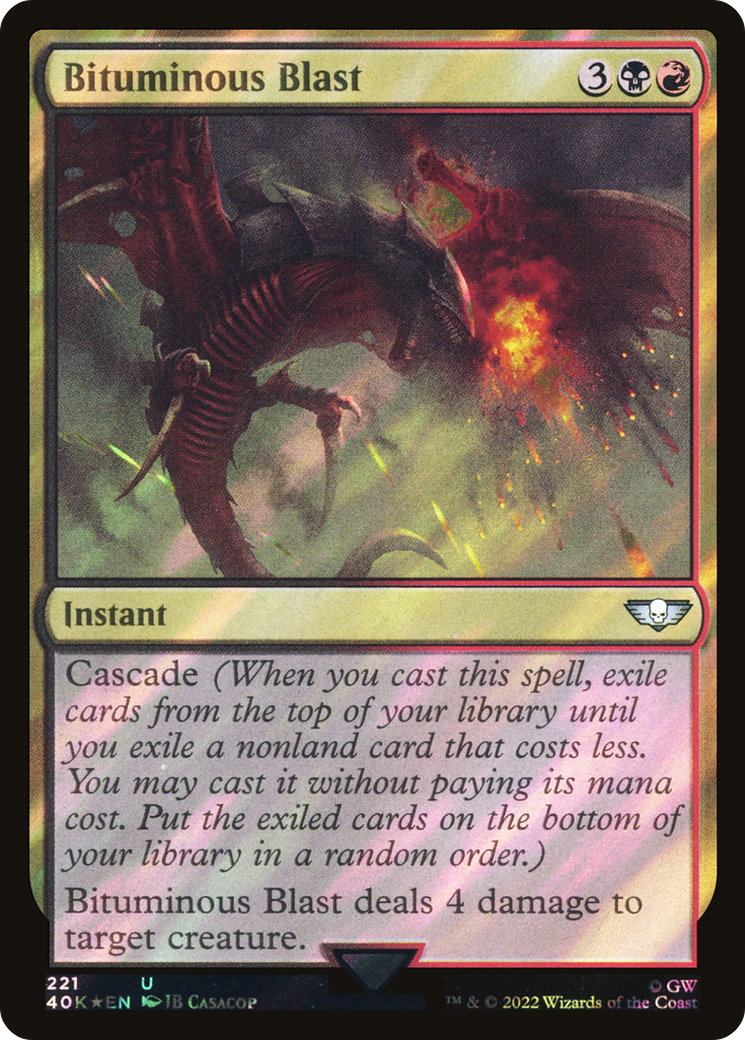 Bituminous Blast - Surge Foil [40K-221★]