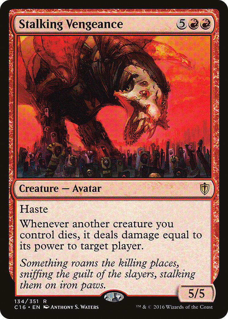 Stalking Vengeance [C16-134]