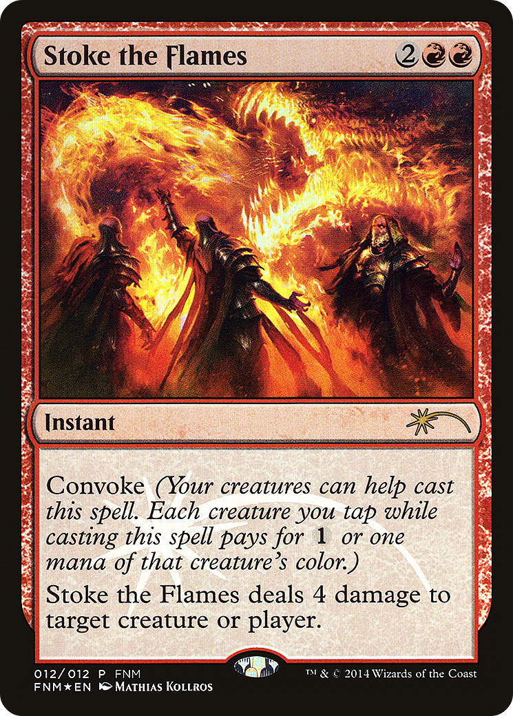 Stoke the Flames - Promo [F14-12]