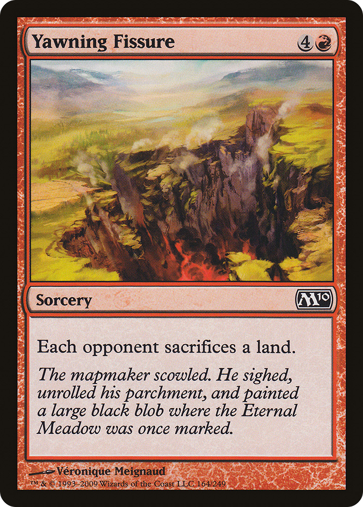Yawning Fissure [M10-164]
