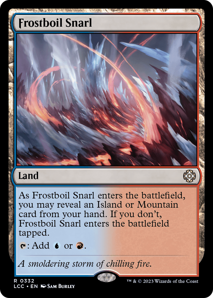 Frostboil Snarl [LCC-332]