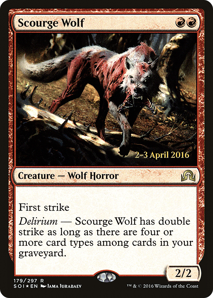 Scourge Wolf - Prerelease Promo [PSOI-179s]