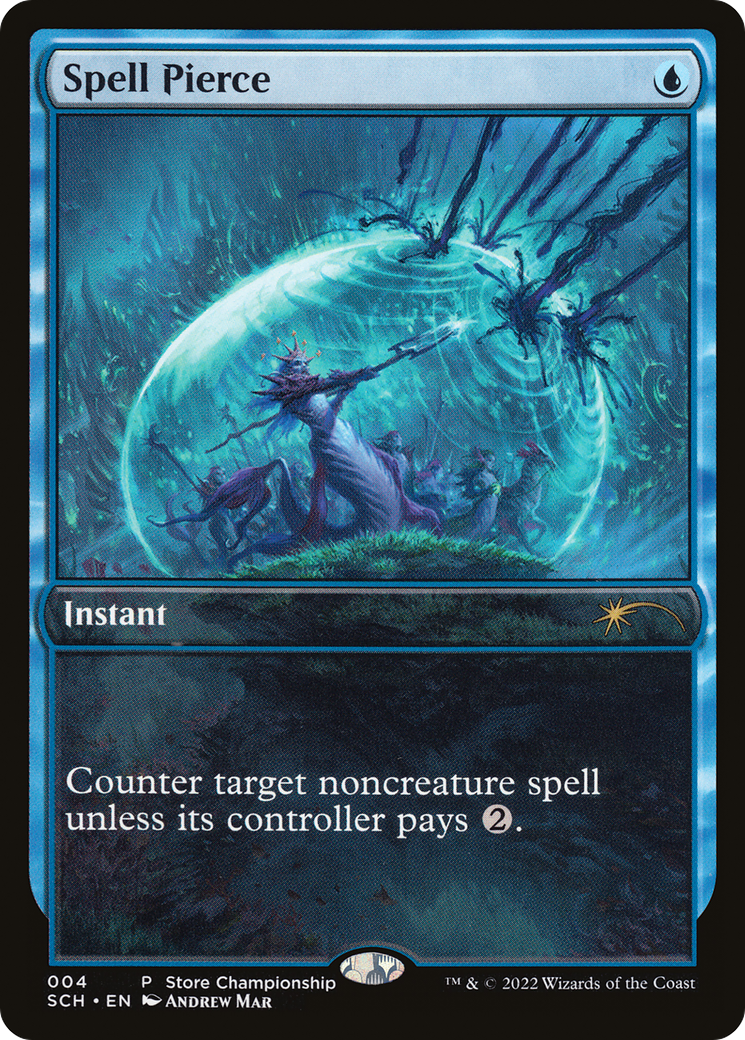 Spell Pierce - Full Art - Promo [SCH-4]