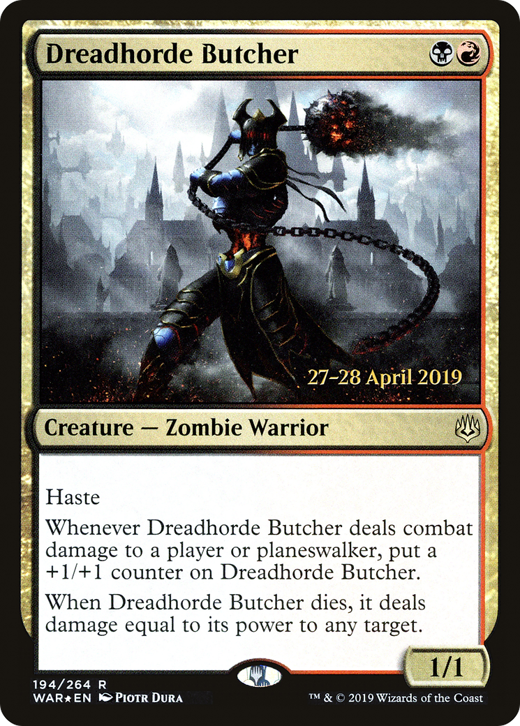 Dreadhorde Butcher - Prerelease Promo [PWAR-194s]