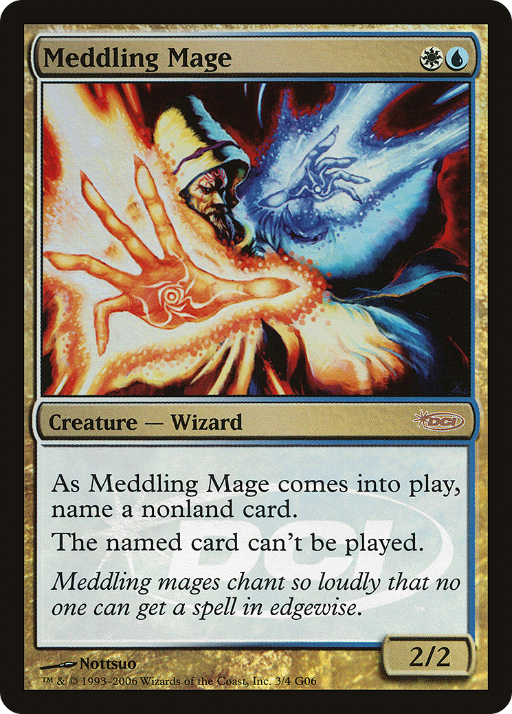 Meddling Mage - Promo [G06-3]